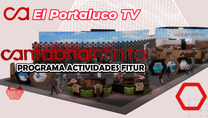 Programa de actividades de Cantabria en FITUR