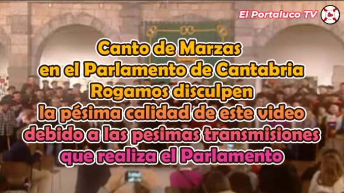 Canto de las Marzas en el Parlamento de Cantabria