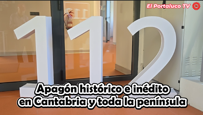 El apagón en Cantabria (+video)